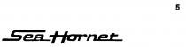 SEA HORNET