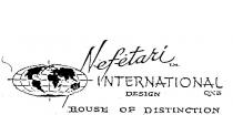 NEFETARI INTERNATIONAL DESIGN QX3 HOUSE OF DISTINCTION