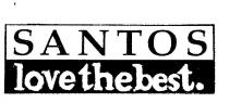 SANTOS LOVETHEBEST.