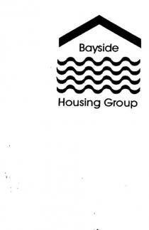 BAYSIDE HOUSING GROUP