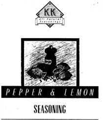 KK ALL NATURAL SEASONINGS;PEPPER & LEMON SEASONING