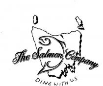 THE SALMON COMPANY DINE WITH US