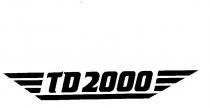 TD2000