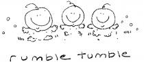 RUMBLE TUMBLE