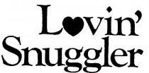 LOVIN' SNUGGLER