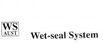 WS AUST WET-SEAL SYSTEM