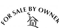 FOR SALE BY OWNER