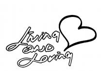 LIVING AND LOVING