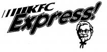 KFC EXPRESS!
