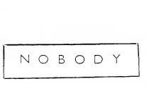 NOBODY