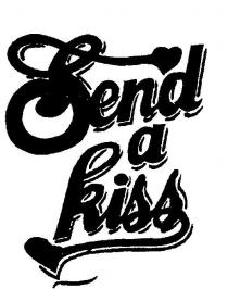 SEND A KISS