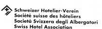 SCHWEIZER HOTELIER-VEREIN SOCIETE SUISSE DES HOTELIERS SOCIETA;SVIZZERA DEGLI ALBERGATORI SWISS HOTEL ASSOCIATION