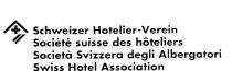 SCHWEIZER HOTELIER-VEREIN SOCIETE SUISSE DES HOTELIERS SOCIETA;SVIZZERA DEGLI ALBERGATORI SWISS HOTEL ASSOCIATION