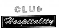 CLUB HOSPITALITY