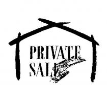 PRIVATE SALE S