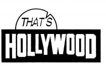 THAT'S HOLLYWOOD