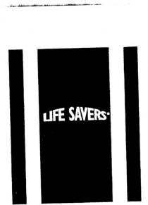 LIFE SAVERS