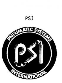 PSI PNEUMATIC SYSTEMS INTERNATIONAL