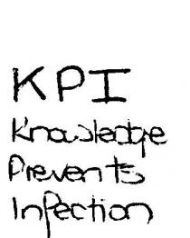 KPI KNOWLEDGE PREVENTS INFECTION