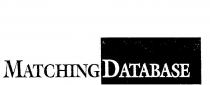 MATCHING DATABASE