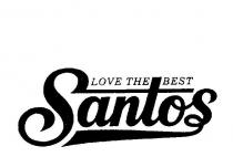 SANTOS LOVE THE BEST