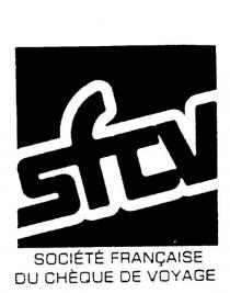 SFCV SOCIETE FRANCAISE DU CHEQUE DE VOYAGE