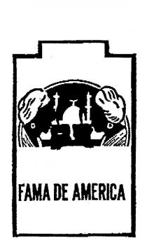 FAMA DE AMERICA