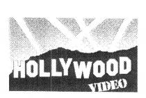 HOLLYWOOD VIDEO
