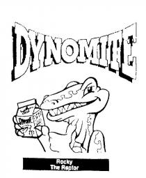 DYNOMITE ROCKY THE RAPTOR