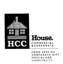 HCC HOUSE. COMMERCIAL & CORPORATE FOOD SERVICE CORPORATE GIFT;SPECIALISED HOSPITALITY