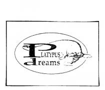 PLATYPUS DREAMS