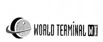 WORLD TERMINAL WT