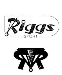 RIGGS SPORT RR!