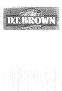 D.T. BROWN GROWERS QUALITY SEED MERCHANTS SINCE 1908