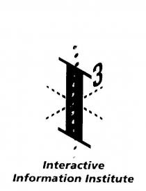 I3 INTERACTIVE INFORMATION INSTITUTE