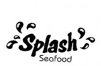 SPLASH SEAFOOD