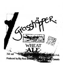 GRASSHOPPER BIG ROCK WHEAT ALE DE BLE PRODUCED BY BIG ROCK BREWERY;CALGARY, ALBERTA CANADA