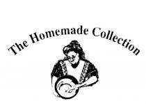 THE HOMEMADE COLLECTION