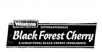 WESTONS INTERNATIONALS BLACK FOREST CHERRY A SENSATIONAL BLACK CHERRY;INDULGENCE