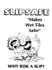 SLIPSAFE 