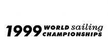 1999 WORLD SAILING CHAMPIONSHIPS