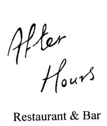 AFTER HOURS RESTAURANT & BAR