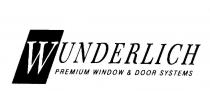 WUNDERLICH PREMIUM WINDOW & DOOR SYSTEMS