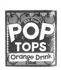 POP TOPS ORANGE DRINK 25% FRUIT