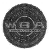 WBA DEVELOPMENT WORLD WIDE IN A WILD WORLD