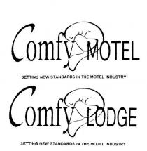 COMFY LODGE SETTING NEW STANDARDS IN THE MOTEL INDUSTRY;COMFY MOTEL SETTING NEW STANDARDS IN THE MOTEL INDUSTRY
