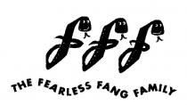 FFF THE FEARLESS FANG FAMILY