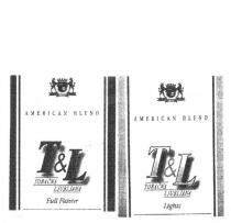 T&L TOBACNA LJUBLJANA AMERICAN BLEND FULL FLAVOR;T&L TOBACNA LJUBLJANA AMERICAN BLEND LIGHTS