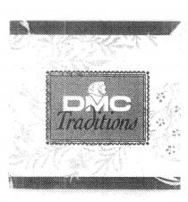 DMC TRADITIONS