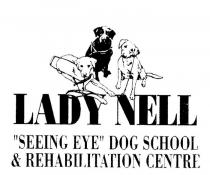 LADY NELL SEEING EYE DOG SCHOOL & REHABILITATION CENTRE